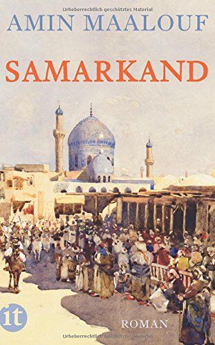 Amin Maalouf - Samarkand: Roman (insel taschenbuch) - Preis vom 18.10.2026 15:28:09 h