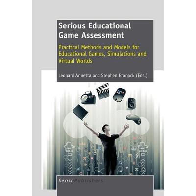 Serious Educational Game Assessment, Gebundene Ausgabe von , Brill, 978-94-6091-328-0
