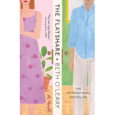 The Flatshare, Taschenbuch von Beth O'Leary; St Martins Pr, 978-1-250-29565-1