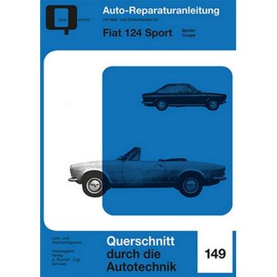 Fiat 124 Sport, Taschenbuch von , Bucheli, 978-3-7168-2231-9
