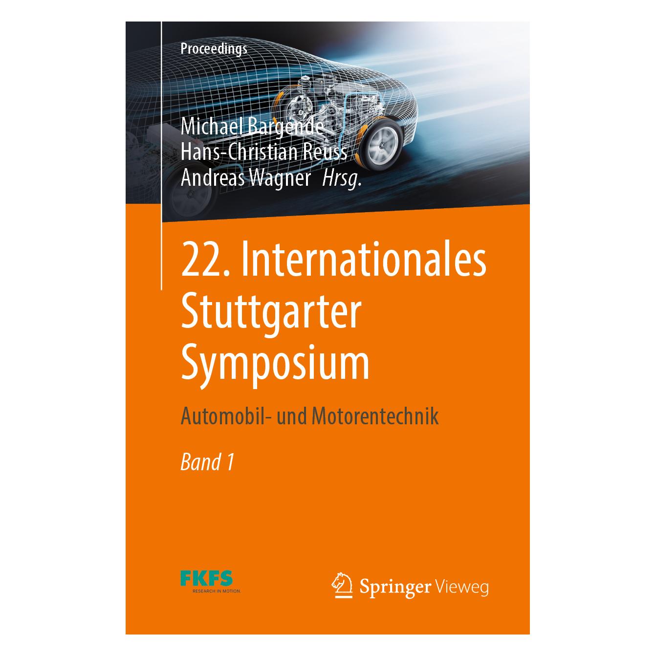 Springer 22. Internationales Stuttgarter Symposium (Deutsch, Softcover, Andreas Wagner, Hans-Christian Reuss, Michael Bargende) (56240843)