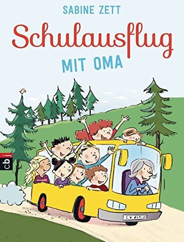 Sabine Zett - Schulausflug mit Oma - Preis vom 11.10.2026 03:10:56 h