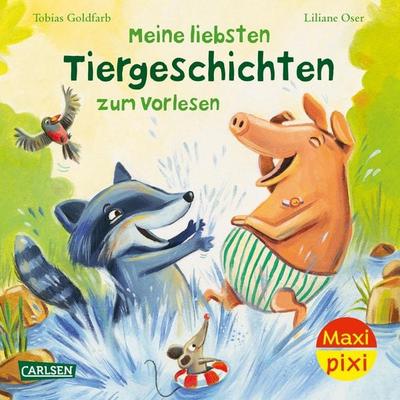 Maxi Pixi 416: Meine liebsten Tiergeschichten zum Vorlesen, Taschenbuch von Tobias Goldfarb, Carlsen, 978-3-551-03333-8