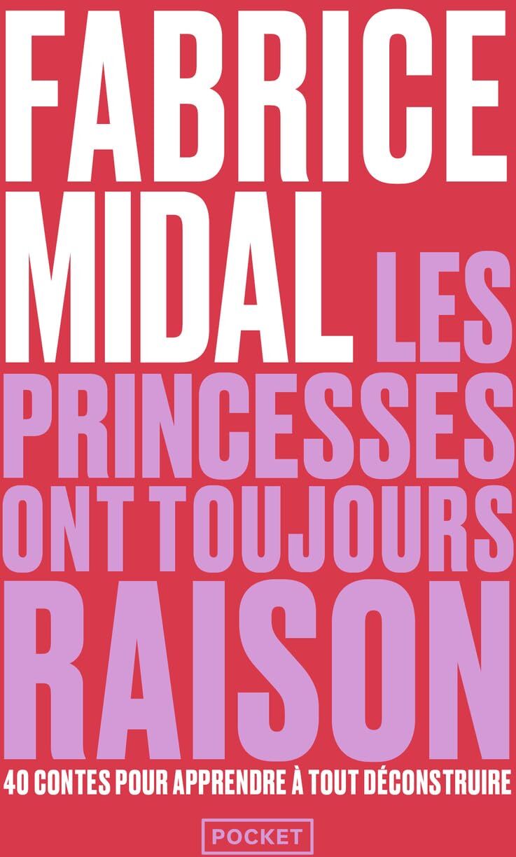 Fabrice Midal - Les princesses ont toujours raison : la sagesse des contes et légendes pour déjouer les pièges d'aujourd'hui - Preis vom 11.10.2026 15:43:13 h