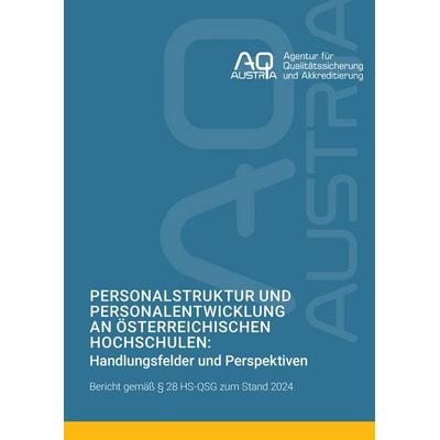 Personalstruktur und Personalentwicklung an österreichischen Hochschulen: Handlungsfelder und Perspektiven, Taschenbuch von Ulrike Najar, Facultas,