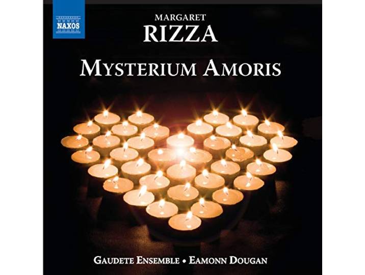 Gaudete Ensemble / Eamonn Dougan - Rizza; Mysterium Amoris