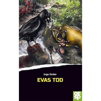Evas Tod, Taschenbuch von Inge Zinsser, Oertel u. Spörer, 978-3-96555-151-0