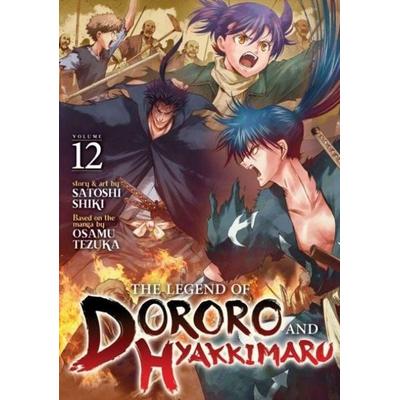 The Legend of Dororo and Hyakkimaru Vol. 12, Taschenbuch von , Seven Seas Entertainment, LLC