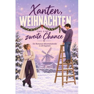 Xanten, Weihnachten und eine zweite Chance