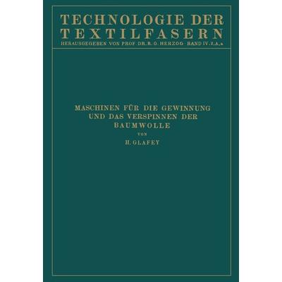 Baumwollspinnerei, Taschenbuch von Hugo Glafey, Springer Berlin, 978-3-642-89040-6
