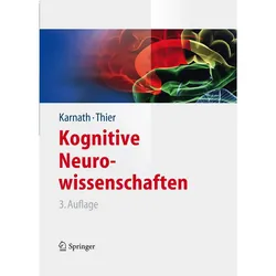 Kognitive Neurowissenschaften, Fachbücher von Hans-Otto Karnath, Peter Thier