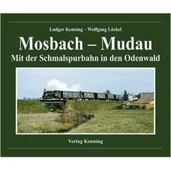 Mosbach - Mudau, mit 1 DVD-ROM, Fachbücher von Ludger Kenning, Wolfgang Löckel
