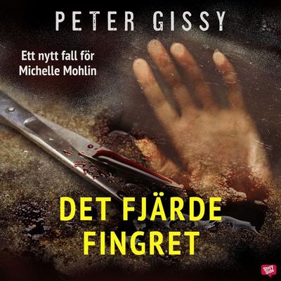 Det fjärde fingret - Peter Gissy, Audio, 9789180434652