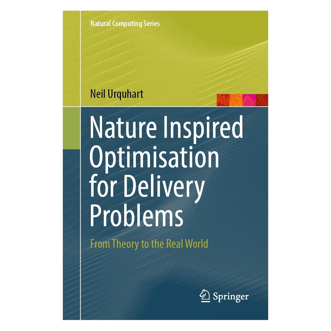 Springer Nature Inspired Optimisation for Delivery Problems (Englisch, Hardcover, Neil Urquhart) (9783030981075)