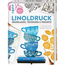 Linoldruck. Grundlagen, Techniken und Projekte, Ratgeber von Elise Young