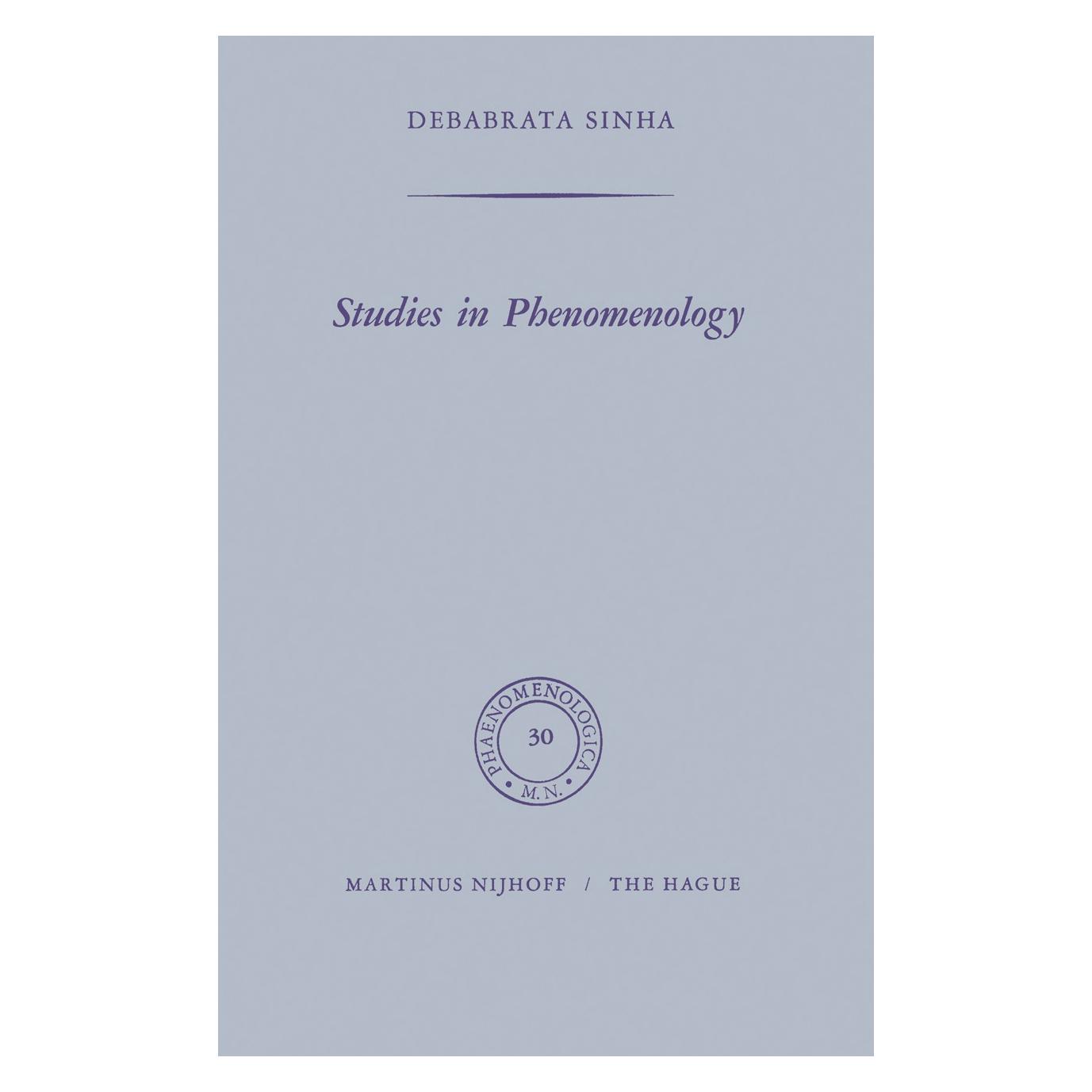 Springer Studies in Phenomenology (Englisch, Hardcover, D. Sinha, Debabrata Sinha) (9789024702671)