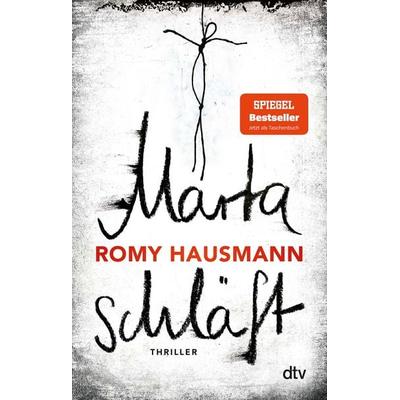 Marta schläft, Taschenbuch von Romy Hausmann, dtv, 978-3-423-21989-1
