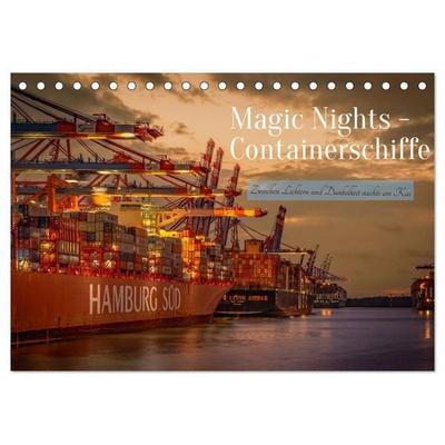 Magic Nights Containerschiffe (Tischkalender 2027 DIN A5 quer), CALVENDO Monatskalender