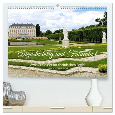 Augustusburg und Falkenlust - Zwei Schlösser im rheinischen Brühl (hochwertiger Premium Wandkalender 2027 DIN A2 quer), Kunstdruck in Hochglanz