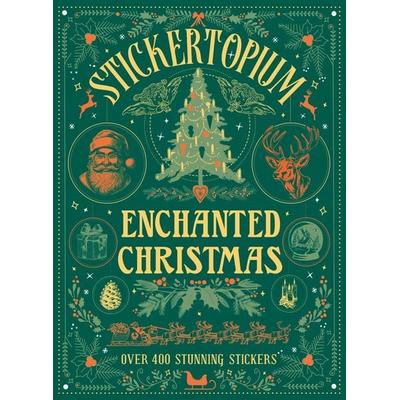 Stickertopium: Enchanted Christmas, Gebundene Ausgabe von Design Eye, Quarto, 978-1-83600-149-2
