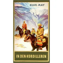 Gesammelte Werke: In den Kordilleren, Jugendbücher von Karl May