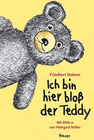 Friedbert Stohner - Ich bin hier bloß der Teddy - Preis vom 05.10.2026 03:47:11 h