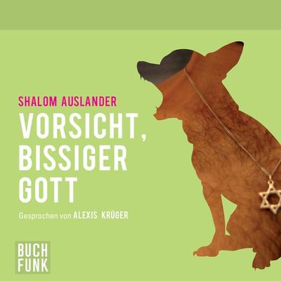 Vorsicht, bissiger Gott - Shalom Auslander, Audio, 4056198037966