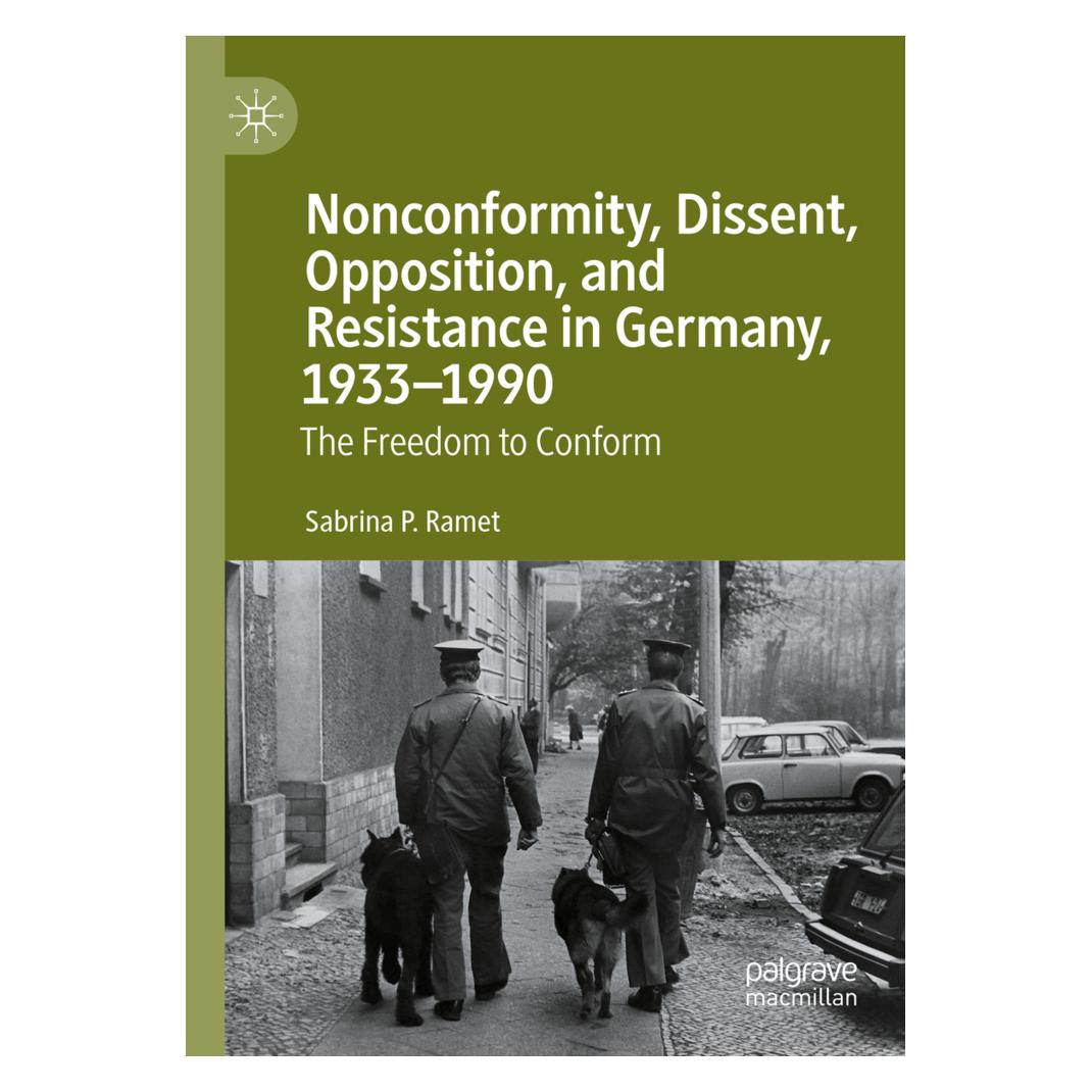 Springer Nonconformity, Dissent, Opposition, and Resistance in Germany, 1933-1990 (Englisch, Softcover, Sabrina P Ramet, Sabrina P. Ramet) (56216477)