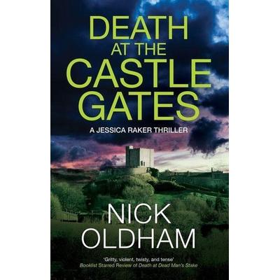 Death at the Castle Gates, Gebundene Ausgabe von Nick Oldham, Canongate, 978-1-4483-1994-7