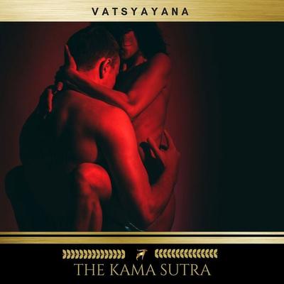 The Kama Sutra - Vatsyayana, Audio, 9782291046523