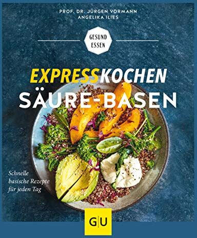 Jürgen Vormann - Expresskochen Säure-Basen (GU Gesund Essen) - Preis vom 12.10.2026 11:37:12 h