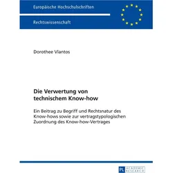 Die Verwertung von technischem Know-how, Fachbücher von Dorothee Vlantos