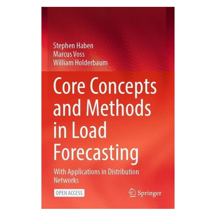 Springer Core Concepts and Methods in Load Forecasting (Englisch, Softcover, Marcus Voss, Stephen Haben, William Holderbaum) (57056276)