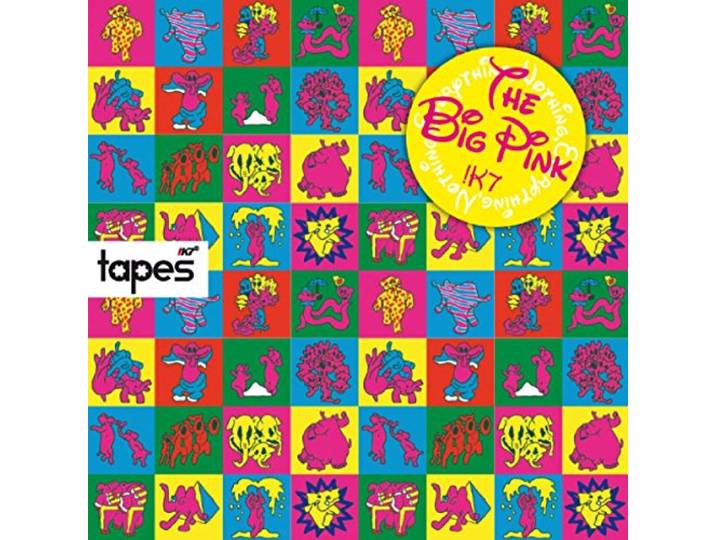 The Big Pink - Tapes