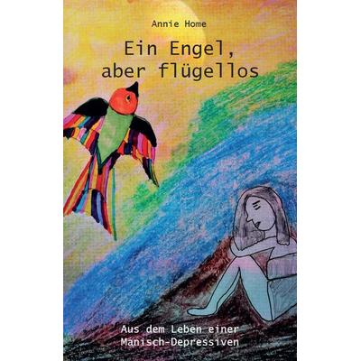 Ein Engel, aber flügellos, Taschenbuch von Annie Home, Rediroma-Verlag, 978-3-96103-919-7
