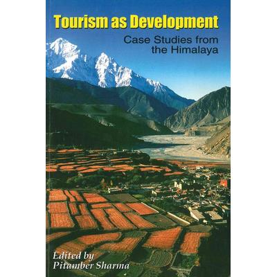 Tourism as Development, Paperback von Pitamber Sharma, Studien Verlag, 978-3-7065-1451-4