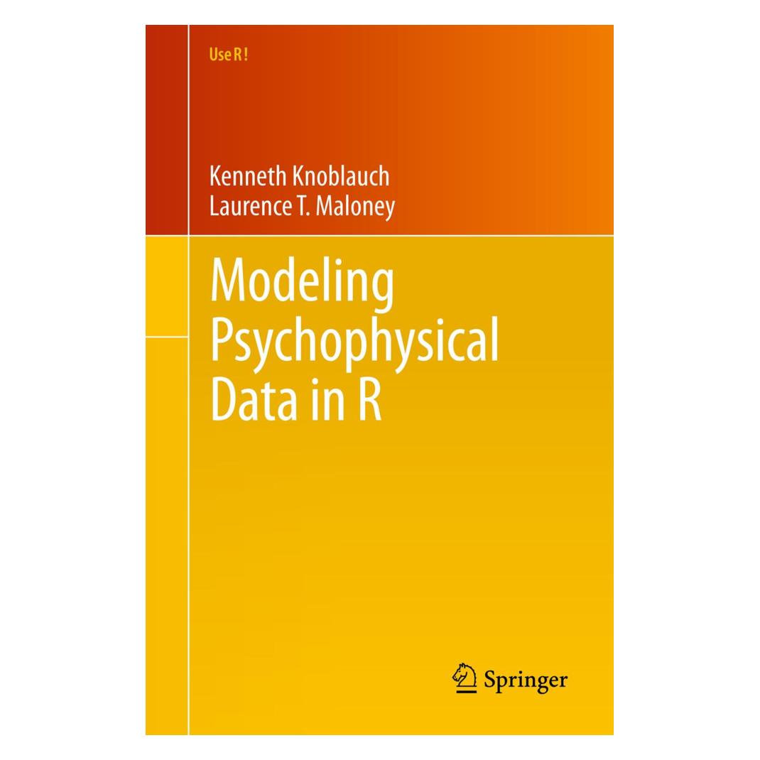 Springer Modelling Psychophysical Data in R (Englisch, Softcover, Kenneth Knoblauch, Laurence T. Maloney) (8664787)