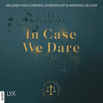 In Case We Dare - Gold, Bright & Partners, Teil 2 - Tess Tjagvad, Audio, 9783966354226