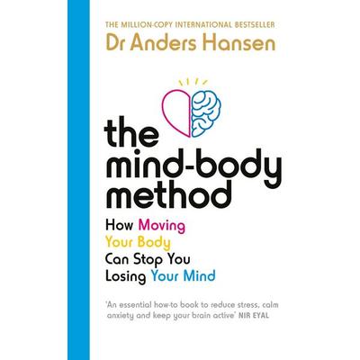 The Mind-Body Method, Taschenbuch von Anders Hansen, Vermilion, 978-1-78504-436-6