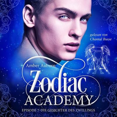 Zodiac Academy, Episode 7 - Die Gesichter des Zwillings - Amber Auburn, Audio, 9783947099672