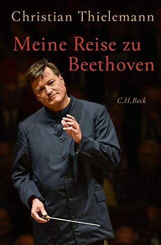 Christian Thielemann - Meine Reise zu Beethoven - Preis vom 09.10.2026 07:28:09 h