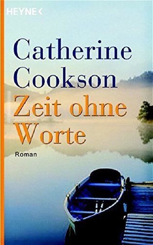 Catherine Cookson - Zeit ohne Worte: Roman - Preis vom 17.10.2026 19:25:27 h