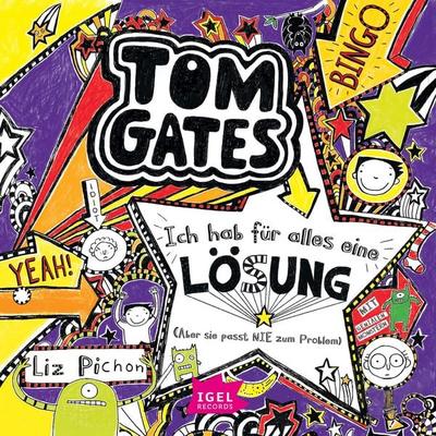 Tom Gates 5. Ich hab für alles eine Lösung (Aber sie passt nie zum Problem) - Liz Pichon, Audio, 9783731394778