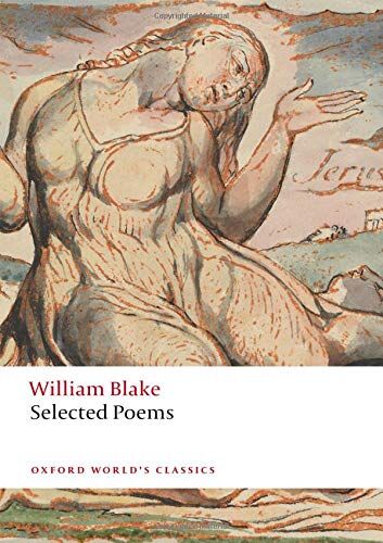 William Blake - William Blake: Selected Poems (Oxford World's Classics) - Preis vom 30.09.2026 09:01:18 h