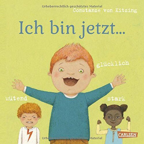 Constanze von Kitzing - Ich bin jetzt ... glücklich, wütend, stark (Die Großen Kleinen) - Preis vom 10.10.2026 11:48:34 h