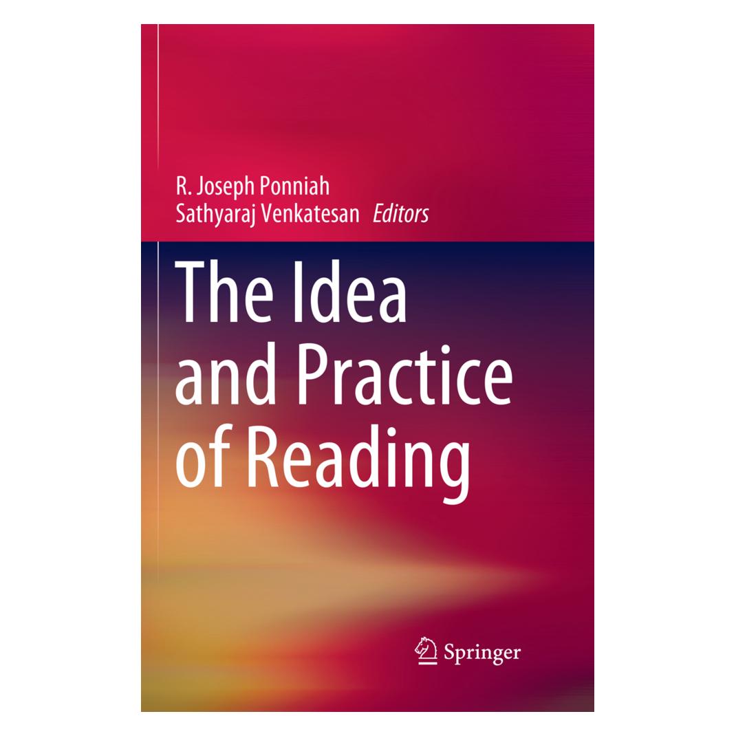 Springer The Idea and Practice of Reading (Englisch, Softcover, R. Joseph Ponniah, Sathyaraj Venkatesan) (56072054)