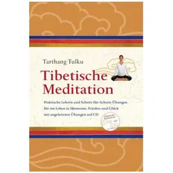 Tibetische Meditation, Ratgeber von Tarthang Tulku