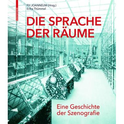 Die Sprache der Räume, Gebundene Ausgabe von Erika Thümmel, Birkhäuser Basel, 978-3-0356-2271-3