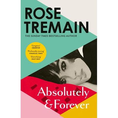 Absolutely and Forever, Taschenbuch von Rose Tremain, Vermilion
