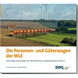 Die Personen- und Güterwagen der WLE, Ratgeber von Günter Krause, Friedrich Risse